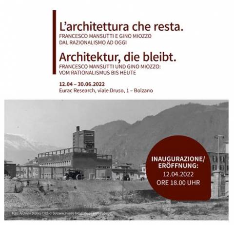 L’architettura che resta. Mostra all&#039;Eurac per scoprire l&#039;architettura razionalista a Bolzano