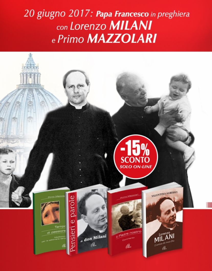Don Milani e Don Mazzolari valorizzati da Papa Francesco